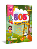 505 Activities – All In One Fun & Study Book for Age 3-6 Years